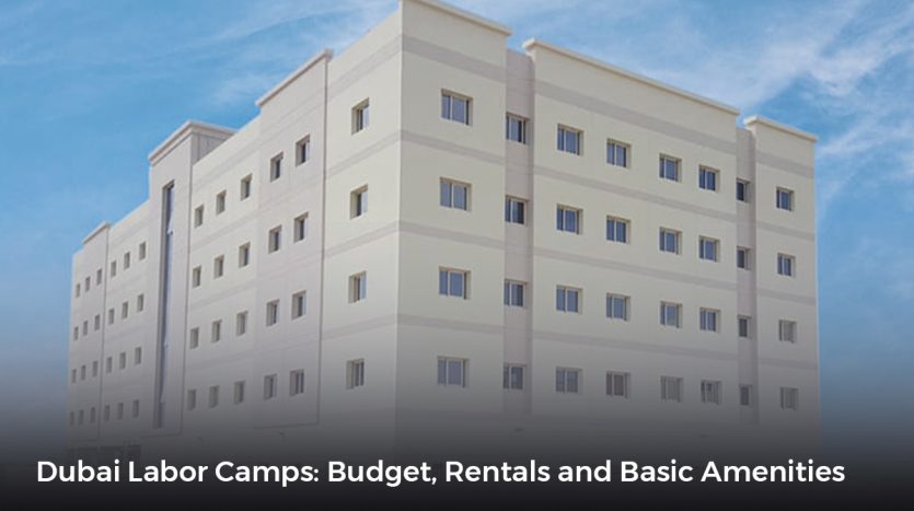 • Prices for Labor Camps for Rent in Dubai
