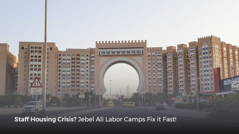 Labor Accommodations in DIP Dubai ,Jebel Ali Labor Camps UAE ,labor accommodation in UAE
